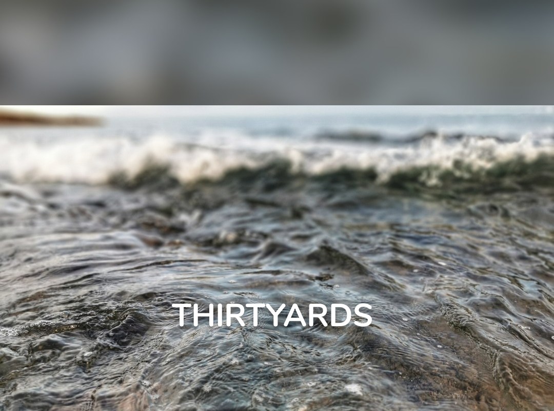 THIRTYARDS